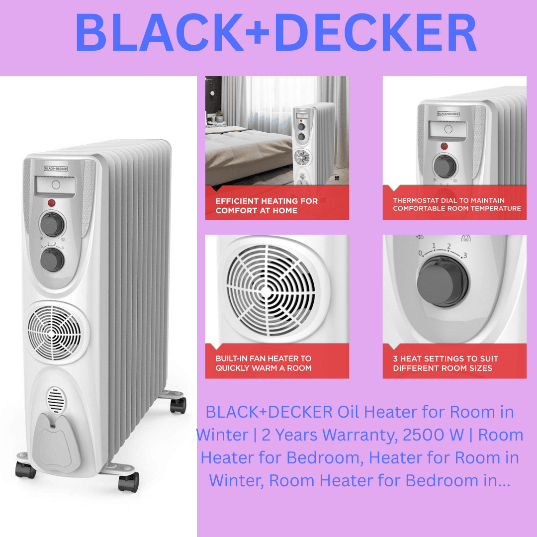 “BLACK+DECKER oil filled room heater for winter with multiple heating fins and adjustable temperature control.”